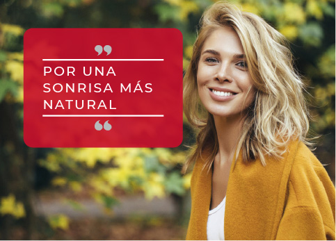 Por una sonrisa más natural